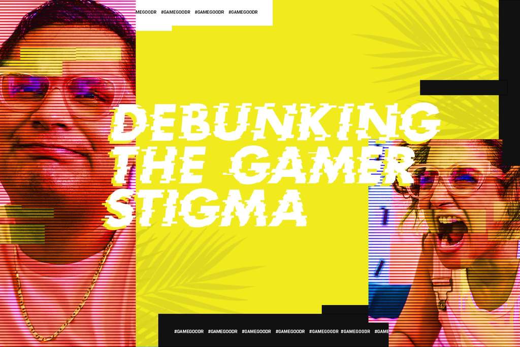 Debunking The Gamer Stigma